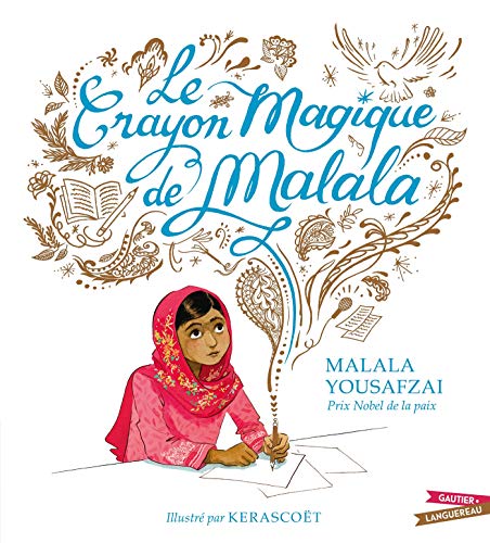 Book cover of CRAYON MAGIQUE DE MALALA