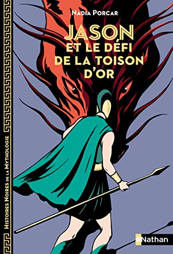 Book cover of JASON ET LE DEFI DE LA TOISON D'OR